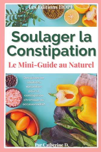 mange du caca|Approches diététiques pour prévenir et soulager la constipation